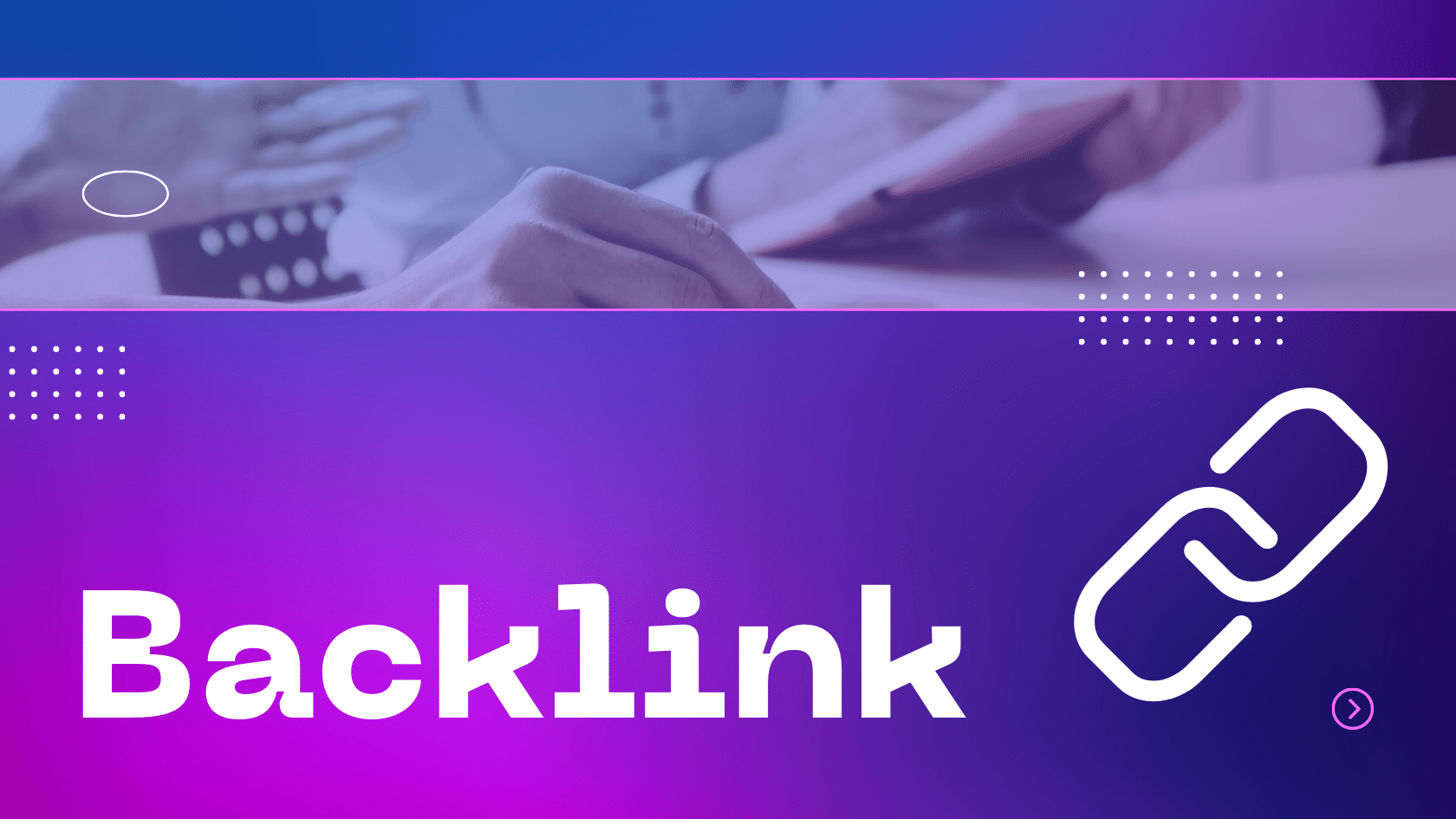 The Power of Backlinking and How to get quality backlinking.